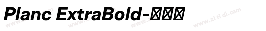 Planc ExtraBold字体转换